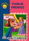 Pamuk Prenses / Güneş Serisi