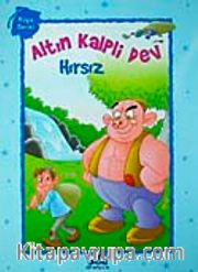 Altın Kalpli Dev / Hırsız