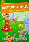Sevimli Cin Kendi Gibi Olmak