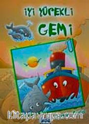 İyi Yürekli Gemi