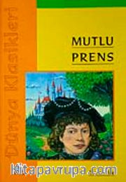 Mutlu Prens / Dünya Klasikleri