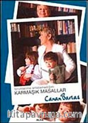 Torunlarıma Anlatamadığım Karmaşık Masallar
