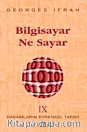 Bilgisayar Ne Sayar (Rakamların Evrensel Tarihi IX)