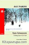 Son İstasyon & Tolstoy'un Son Yılı