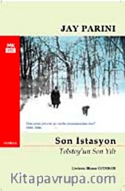 Son İstasyon <br /> Tolstoy'un Son Yılı
