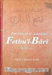 Fethu'l-Bari / Sahih-i Buhari Şerhi (Cilt 12)