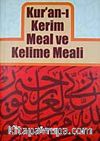 Kur'an-ı Kerim ve Kelime Meali (2 Cilt-şamua-2 renk)