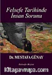 Felsefe Tarihinde İnsan Sorunu