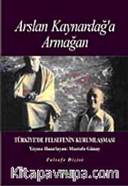Arslan Kaynardağ'a Armağan