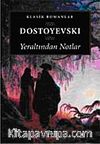 Yeraltından Notlar