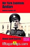 Bir Türk Zabitinin Anıları Muhittin Ergüneş 1917
