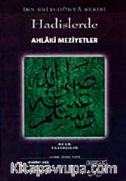 Hadislerde Ahlaki Meziyetler