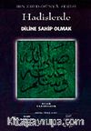 Hadislerde Diline Sahip Olmak