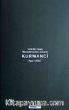 Kurmanci & Torilerden Torlara Mezopotamya'dan Latince'ye