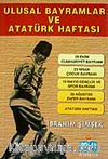 Ulusal Bayramlar ve Atatürk Haftası