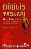 Diriliş Taşları & Sezai Karakoç'un Düşünce ve Sanatında Temel Kavramlar