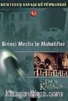 Birinci Mecliste Muhalifler