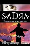 Sadra & Tanrı Onun İçin Ağladı