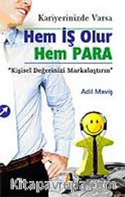 Hem İş Olur Hem Para