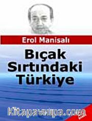 Bıçak Sırtındaki Türkiye