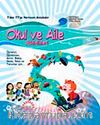 Okul ve Aile Etkinlikleri (Masal Cd'si Hediyeli)