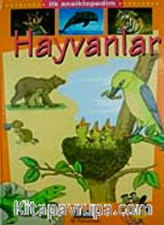 Hayvanlar / İlk Ansiklopedim