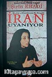 İran Uyanıyor <br /> Devrim ve Umut Üzerine Bir Biyografi