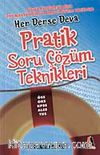 Pratik Soru Çözüm Teknikleri