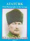 Atatürk With Photographs His Sayings Albüm 2