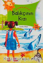 Balıkçının Kızı / Rengarenk Masallar
