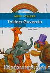 Taklacı Güvercin  / Minik Öyküler
