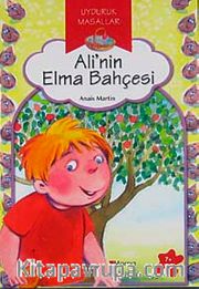 Ali'nin Elma Bahçesi / Uyduruk Masallar