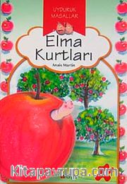 Elma Kurtları / Uyduruk Masallar