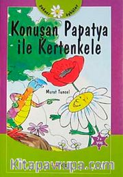 Konuşan Papatya ile Kertenkele  / Şakacı Öyküler