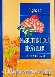 Nasrettin Hoca Hikayeleri /  100 Temel Eser (8+ Yaş)