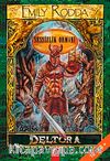 Sessizlik Ormanı / Deltora Dizisi