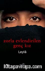 Zorla Evlendirilen Genç Kız
