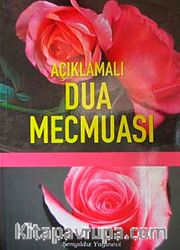 Açıklamalı Dua Mecmuası