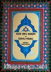 Kur'an-ı Kerim ve İzahlı Meali (4 Renk Rahle Boy)