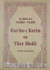 Kur'anı Kerim ve Yüce Meali / Türkçe Açıklaması (Hafız Boy Kılıflı)