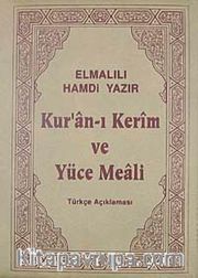 Kur'anı Kerim ve Yüce Meali / Türkçe Açıklaması (Hafız Boy Kılıflı)