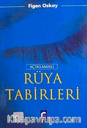 Açıklamalı Rüya Tabirleri