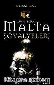 Şövalyelik ve Malta Şövalyeleri