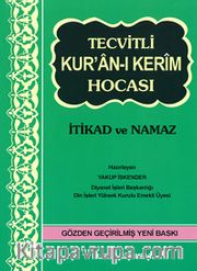 Tecvitli Kur'an-ı Kerim Hocası / İtikad ve Namaz (Kod: 036)