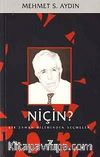 Niçin? Bir Zaman Diliminden Seçmeler