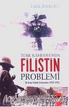 Türk Kamuoyunda Filistin Problemi