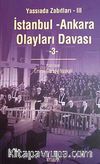 İstanbul Ankara Olayları Davası  / Yassıada Zabıtları-III (4 Cilt)