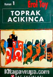 Toprak Acıkınca (3 Kitap)