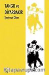 Tango ve Diyarbakır
