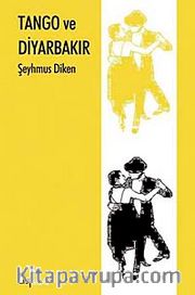 Tango ve Diyarbakır